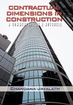 Contractual Dimensions in Construction: A Commentary in a Nutshell