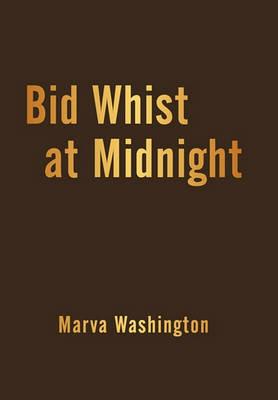 Bid Whist at Midnight - Marva Washington - cover