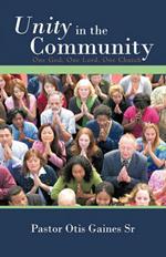 Unity in the Community: One God, One Lord, One Church