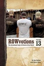 ROWvotions Volume 13: The devotional book of Rivers of the World