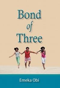 Bond of Three - Emeka Obi - cover