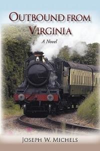 Outbound from Virginia - Joseph W Michels - cover