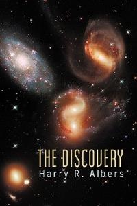 The Discovery - Harry R Albers - cover
