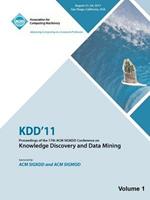 Kdd'11: Proceedings of the 17th ACM SIGKDD Conference on Knowledge Discovery and Data Mining - Vol I
