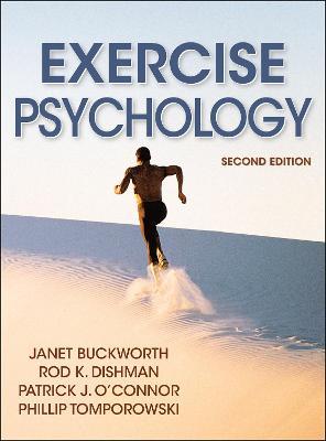 Exercise Psychology - Janet Buckworth,Rod K. Dishman,Patrick J. O'Connor - cover