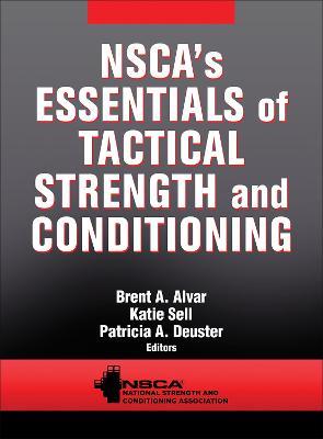 NSCA's Essentials of Tactical Strength and Conditioning - NSCA -National Strength & Conditioning Association - cover