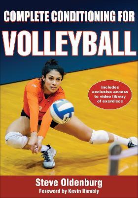 Complete Conditioning for Volleyball - Steve Oldenburg - cover
