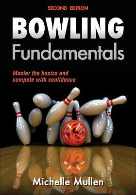 Bowling Fundamentals - Michelle Mullen - cover