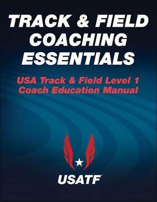 Track & Field Coaching Essentials - cover