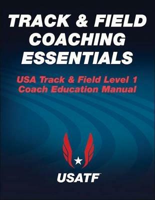 Track & Field Coaching Essentials - cover