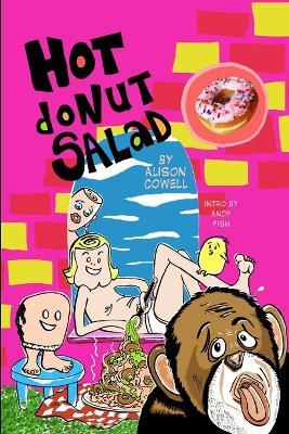 Hot Donut Salad - Alison Cowell - cover