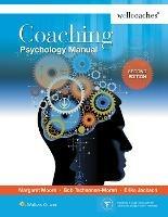 Coaching Psychology Manual - Margaret Moore - cover