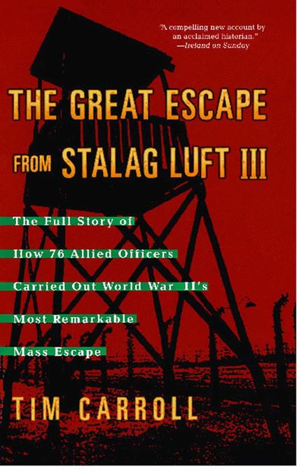 The Great Escape from Stalag Luft III
