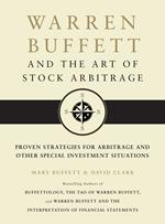 Warren Buffett and the Art of Stock Arbitrage