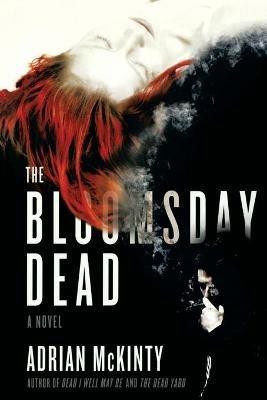 The Bloomsday Dead - Adrian McKinty - cover