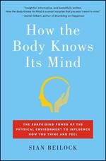 How the Body Knows Its Mind