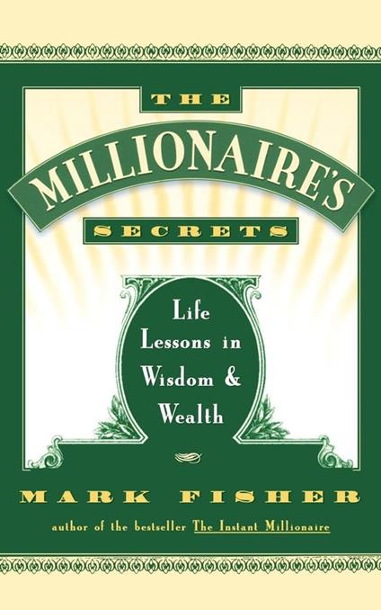The Millionaire's Secrets