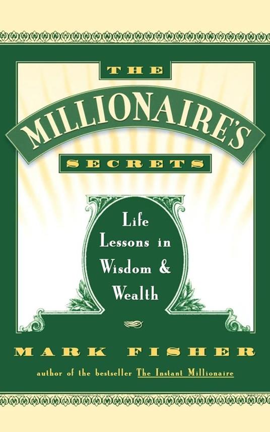 The Millionaire's Secrets