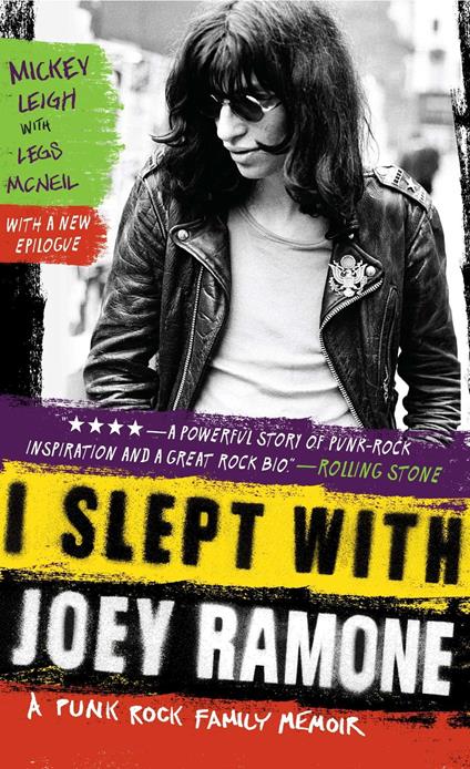 I Slept with Joey Ramone