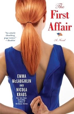 First Affair - Emma McLaughlin,Nicola Kraus - cover