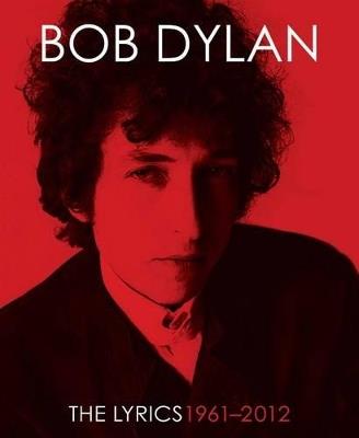 The Lyrics: Since 1962 - Bob Dylan - cover