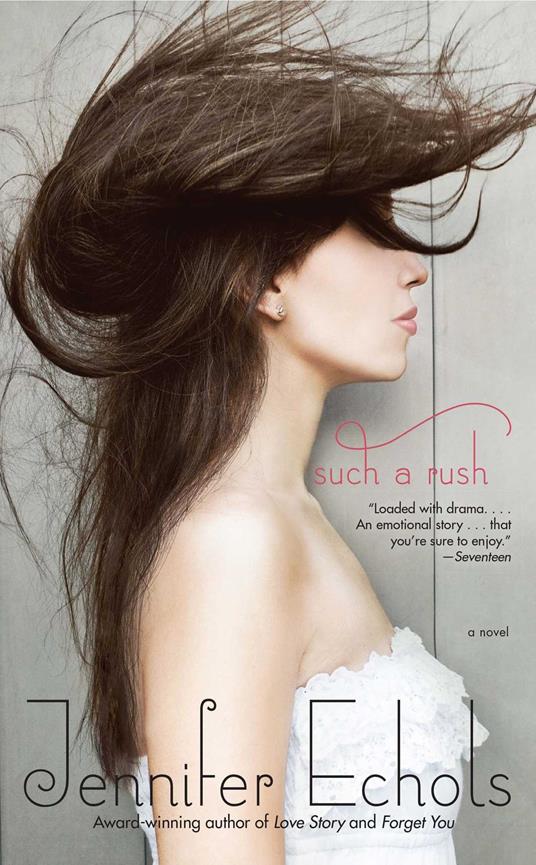 Such a Rush - Echols Jennifer - ebook
