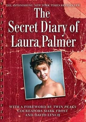 The Secret Diary of Laura Palmer - Jennifer Lynch - cover