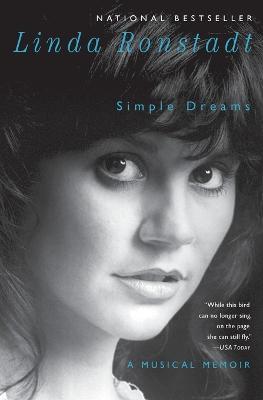 Simple Dreams: A Musical Memoir - Linda Ronstadt - cover