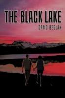 The Black Lake - David Beglan - cover