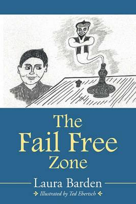 The Fail Free Zone - Laura Barden - cover