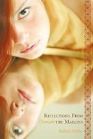 Reflections From Outside the Margins - Robert Miller - cover