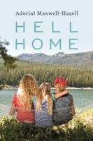 Hell Home - Adorial Maxwell-Hazell - cover