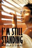 I'm Still Standing - Angela D. Evans - cover
