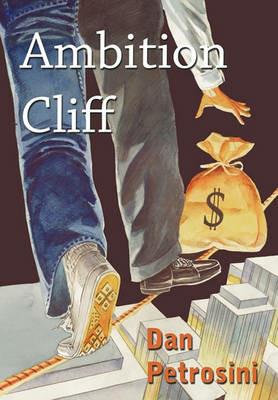 Ambition Cliff - Dan Petrosini - cover