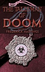 The Talisman of Doom