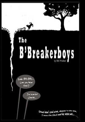 The B'Breaker Boys - Bill Walker - cover