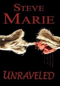 Unraveled - Steve Marie - cover