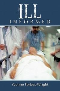 Ill Informed - Yvonne Forbes-Wright - cover