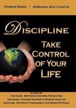 Discipline: Take Control of Your Life