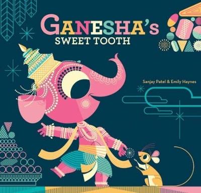 Ganesha's Sweet Tooth - Emily Haynes - cover