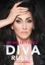 The Diva Rules: Ditch the Drama, Find Your Strength, and Sparkle Your Way to the Top