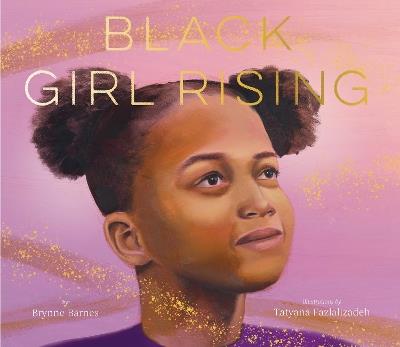 Black Girl Rising - Brynne Barnes - cover