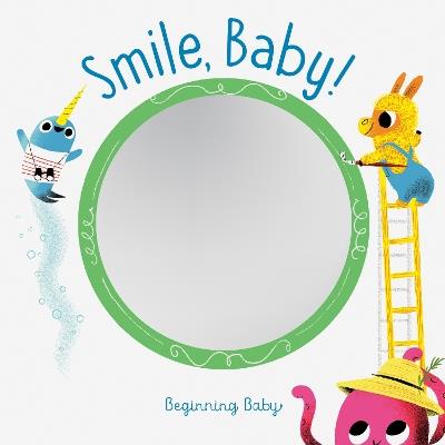 Smile, Baby!: Beginning Baby - cover