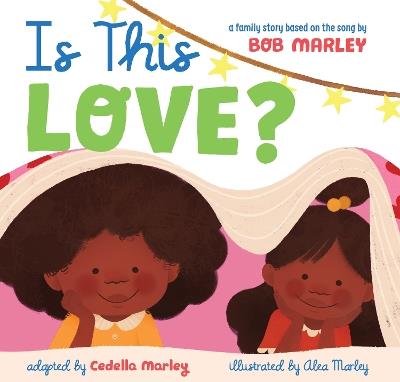 Is This Love - Bob Marley,Cedella Marley - cover
