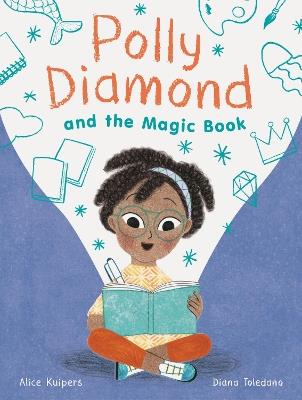 Polly Diamond and the Magic Book - Alice Kuipers - cover