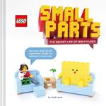 LEGO (R) Small Parts: The Secret Life of Minifigures
