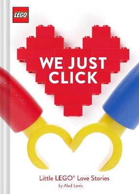 LEGO® We Just Click: Little LEGO® Love Stories - cover