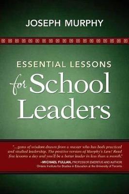 Essential Lessons for School Leaders - Joseph F. Murphy - cover