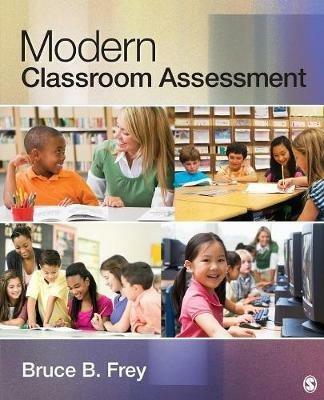 Modern Classroom Assessment - Bruce B. Frey - cover