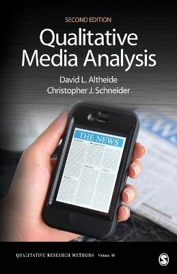 Qualitative Media Analysis - David L. Altheide,Christopher J. Schneider - cover